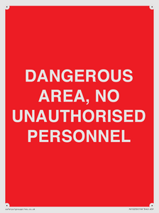 PV10250: DANGEROUS AREA, NO UNAUTHORISED PERSONNEL