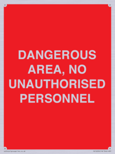 PV10250: DANGEROUS AREA, NO UNAUTHORISED PERSONNEL