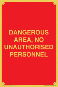 PV10250: DANGEROUS AREA, NO UNAUTHORISED PERSONNEL