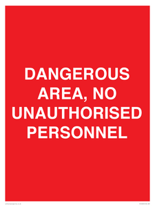 PV10250: DANGEROUS AREA, NO UNAUTHORISED PERSONNEL