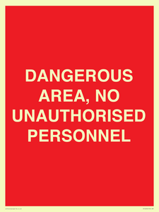 PV10250: DANGEROUS AREA, NO UNAUTHORISED PERSONNEL