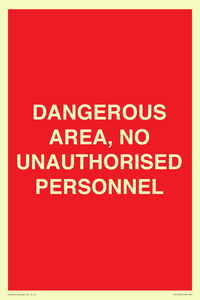PV10250: DANGEROUS AREA, NO UNAUTHORISED PERSONNEL