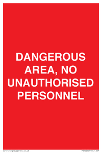 PV10250: DANGEROUS AREA, NO UNAUTHORISED PERSONNEL