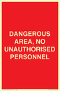 PV10250: DANGEROUS AREA, NO UNAUTHORISED PERSONNEL
