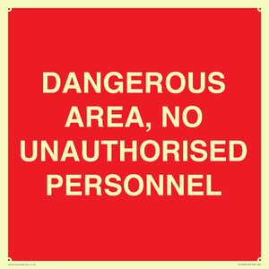PV10250: DANGEROUS AREA, NO UNAUTHORISED PERSONNEL