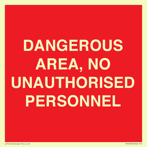 PV10250: DANGEROUS AREA, NO UNAUTHORISED PERSONNEL