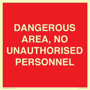 PV10250: DANGEROUS AREA, NO UNAUTHORISED PERSONNEL