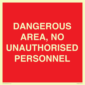 PV10250: DANGEROUS AREA, NO UNAUTHORISED PERSONNEL
