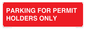 PV10252: PARKING FOR PERMIT HOLDERS ONLY