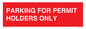 PV10252: PARKING FOR PERMIT HOLDERS ONLY