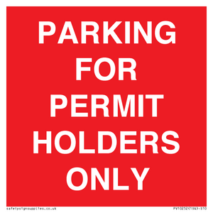 PV10252: PARKING FOR PERMIT HOLDERS ONLY
