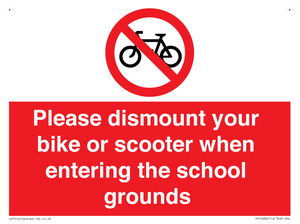 PV10282: Please dismount your bike or scooter when entering the school grounds