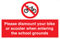 PV10282: Please dismount your bike or scooter when entering the school grounds
