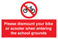 PV10282: Please dismount your bike or scooter when entering the school grounds