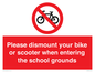 PV10282: Please dismount your bike or scooter when entering the school grounds