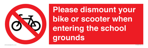 PV10282: Please dismount your bike or scooter when entering the school grounds