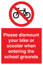PV10282: Please dismount your bike or scooter when entering the school grounds