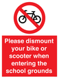 PV10282: Please dismount your bike or scooter when entering the school grounds