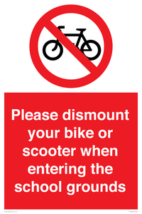 PV10282: Please dismount your bike or scooter when entering the school grounds