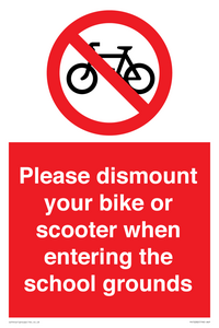 PV10282: Please dismount your bike or scooter when entering the school grounds