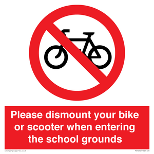 PV10282: Please dismount your bike or scooter when entering the school grounds