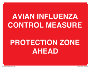 PV10372: AVIAN INFLUENZA CONTROL MEASURE PROTECTION ZONE AHEAD