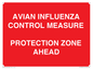 PV10372: AVIAN INFLUENZA CONTROL MEASURE PROTECTION ZONE AHEAD