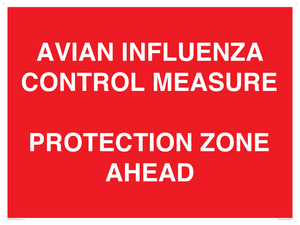 PV10372: AVIAN INFLUENZA CONTROL MEASURE PROTECTION ZONE AHEAD