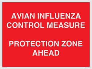 PV10372: AVIAN INFLUENZA CONTROL MEASURE PROTECTION ZONE AHEAD