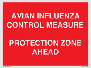 PV10372: AVIAN INFLUENZA CONTROL MEASURE PROTECTION ZONE AHEAD