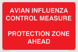 PV10372: AVIAN INFLUENZA CONTROL MEASURE PROTECTION ZONE AHEAD