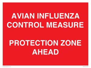 PV10372: AVIAN INFLUENZA CONTROL MEASURE PROTECTION ZONE AHEAD