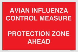 PV10372: AVIAN INFLUENZA CONTROL MEASURE PROTECTION ZONE AHEAD