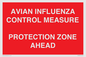 PV10372: AVIAN INFLUENZA CONTROL MEASURE PROTECTION ZONE AHEAD