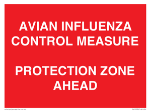PV10372: AVIAN INFLUENZA CONTROL MEASURE PROTECTION ZONE AHEAD