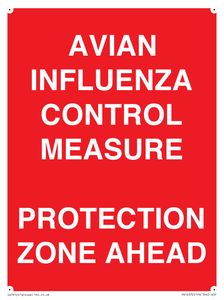 PV10372: AVIAN INFLUENZA CONTROL MEASURE PROTECTION ZONE AHEAD