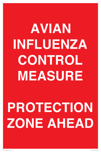 PV10372: AVIAN INFLUENZA CONTROL MEASURE PROTECTION ZONE AHEAD