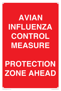 PV10372: AVIAN INFLUENZA CONTROL MEASURE PROTECTION ZONE AHEAD