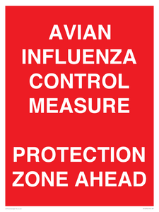 PV10372: AVIAN INFLUENZA CONTROL MEASURE PROTECTION ZONE AHEAD