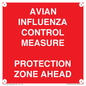 PV10372: AVIAN INFLUENZA CONTROL MEASURE PROTECTION ZONE AHEAD