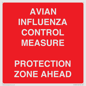 PV10372: AVIAN INFLUENZA CONTROL MEASURE PROTECTION ZONE AHEAD