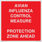 PV10372: AVIAN INFLUENZA CONTROL MEASURE PROTECTION ZONE AHEAD