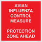 PV10372: AVIAN INFLUENZA CONTROL MEASURE PROTECTION ZONE AHEAD