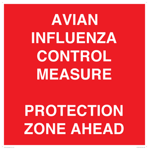 PV10372: AVIAN INFLUENZA CONTROL MEASURE PROTECTION ZONE AHEAD