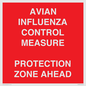 PV10372: AVIAN INFLUENZA CONTROL MEASURE PROTECTION ZONE AHEAD