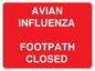 PV10374: AVIAN INFLUENZA FOOTPATH CLOSED