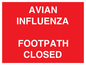 PV10374: AVIAN INFLUENZA FOOTPATH CLOSED