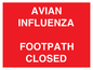 PV10374: AVIAN INFLUENZA FOOTPATH CLOSED