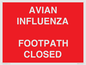 PV10374: AVIAN INFLUENZA FOOTPATH CLOSED