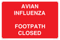 PV10374: AVIAN INFLUENZA FOOTPATH CLOSED